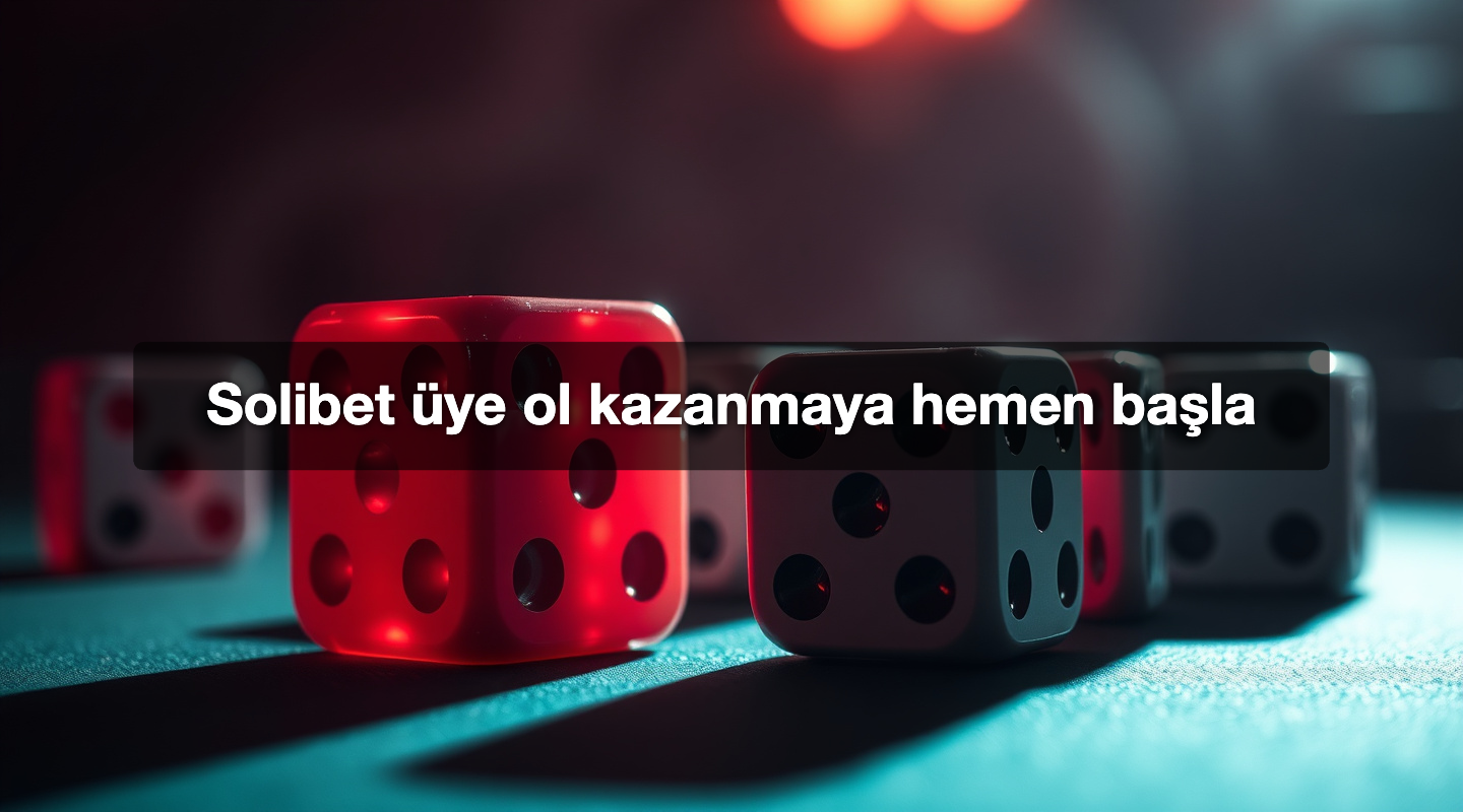 Solibet üye ol kazanmaya hemen başla